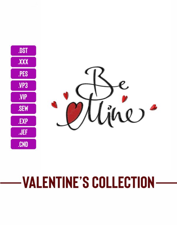 Be Mine Valentine Embroidery Designs Machine Embroidery Patterns – Digital Download