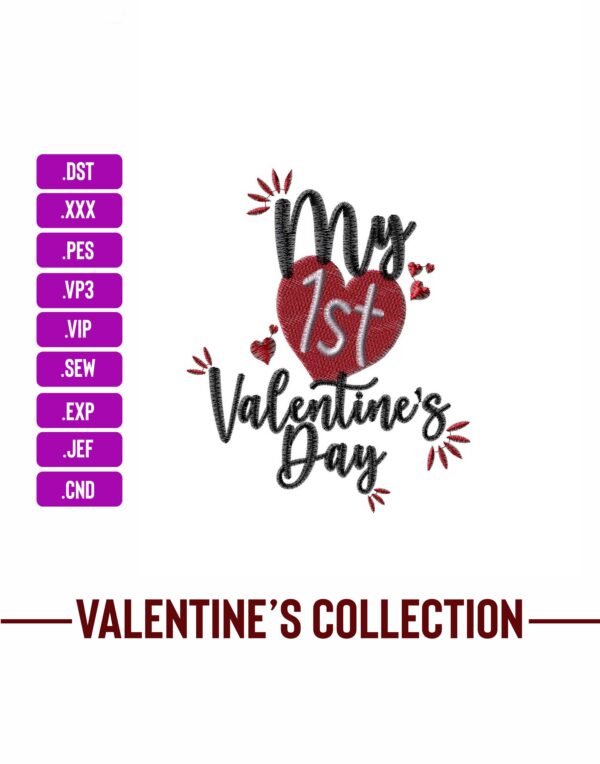 My 1st Valentines Embroidery Designs Machine Embroidery Patterns – Digital Download